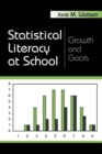 Image for Statistical Literacy at School : Growth and Goals