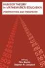 Image for Number Theory in Mathematics Education : Perspectives and Prospects