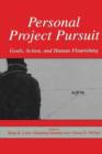 Image for Personal Project Pursuit : Goals, Action, and Human Flourishing