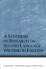 Image for A Synthesis of Research on Second Language Writing in English