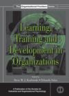 Image for Learning, Training, and Development in Organizations