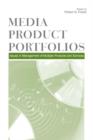 Image for Media Product Portfolios : Issues in Management of Multiple Products and Services