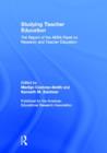 Image for Studying Teacher Education : The Report of the AERA Panel on Research and Teacher Education