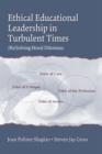 Image for Ethical Educational Leadership in Turbulent Times