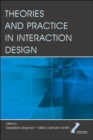 Image for Theories and Practice in Interaction Design