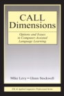 Image for CALL Dimensions : Options and Issues in Computer-Assisted Language Learning