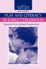 Image for Play and literacy in early childhood  : research from multiple perspectives