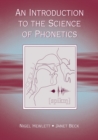 Image for An introduction to the science of phonetics