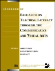 Image for Handbook of Research on Teaching Literacy Through the Communicative and Visual Arts, Volume II