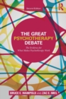 Image for The great psychotherapy debate  : models, methods, and findings