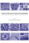 Image for Cultural education-cultural sustainability  : minority, diaspora, indigenous and ethno-religious groups in multicultural societies