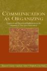 Image for Communication as Organizing