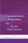 Image for Communication Perspectives on HIV/AIDS for the 21st Century
