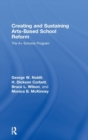 Image for Creating and Sustaining Arts-Based School Reform