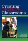 Image for Creating critical classrooms  : K-8 reading and writing with an edge