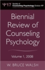 Image for Biennial review of counseling psychologyVol. 1, 2008