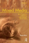 Image for Mixed media  : moral distinctions in advertising, public relations, and journalism