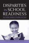 Image for Disparities in School Readiness