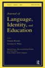 Image for (Re)constructing Gender in a New Voice : A Special Issue of the Journal of Language, Identity, and Education