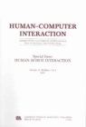 Image for Human-robot Interaction : A Special Double Issue of human-computer Interaction