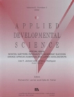 Image for School Matters : Pathways To Academic Success Among African American and Latino Adolescents:a Special Issue of applied Developmental Science