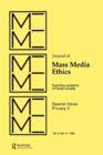 Image for Journal of mass media ethics  : exploring questions of morality: Special issue