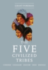Image for The Five Civilized Tribes