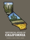 Image for Historical Atlas of California