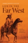 Image for Life in the Far West
