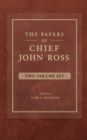 Image for The Papers of Chief John Ross (2 volume set)