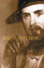 Image for Westering Man