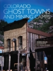 Image for Colorado Ghost Towns and Mining Camps