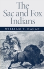 Image for The Sac and Fox Indians