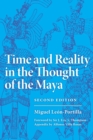 Image for Time and Reality in the Thought of the Maya