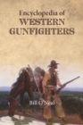 Image for Encyclopedia of Western Gunfighters