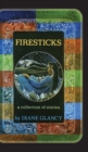 Image for Firesticks : A Collection of Stories