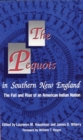 Image for The Pequots in Southern New England : The Fall and Rise of an American Indian Nation