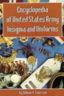 Image for Encyclopedia of United States Army Insignia and Uniforms