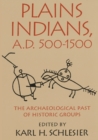 Image for Plains Indians, A.D. 500-1500