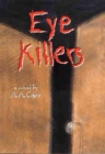 Image for Eye Killers : A Novel