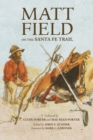 Image for Matt Field on the Santa Fe Trail