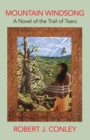 Image for Mountain Windsong : A Novel of the Trail of Tears