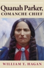 Image for Quanah Parker, Comanche Chief