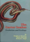 Image for The Garter Snakes : Evolution and Ecology