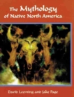 Image for The Mythology of Native North America