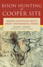 Image for Bison Hunting at Cooper Site