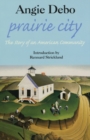 Image for Prairie City : Story of an American Community, The