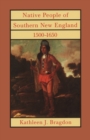 Image for Native People of Southern New England, 1500-1650