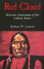 Image for Red Cloud : Warrior-Statesman of the Lakota Sioux