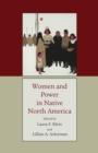 Image for Women and Power in Native North America